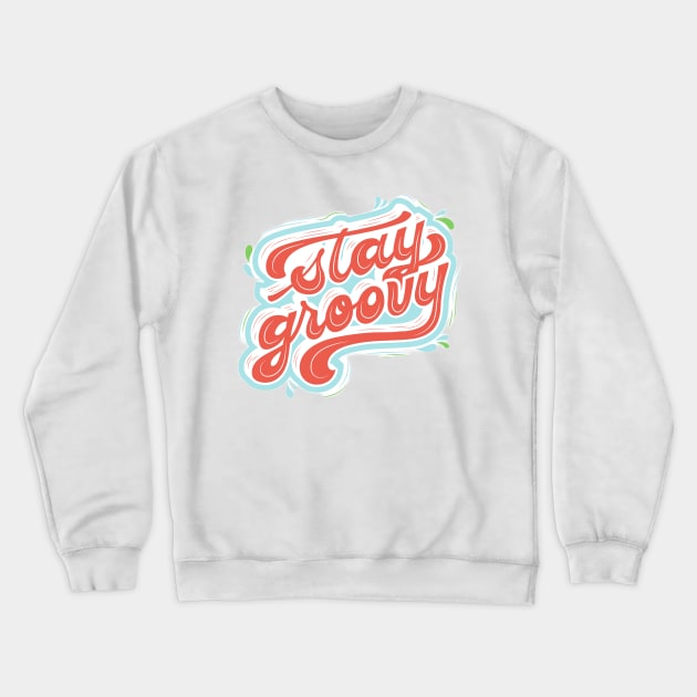 stay groovy Crewneck Sweatshirt by Medotshirt